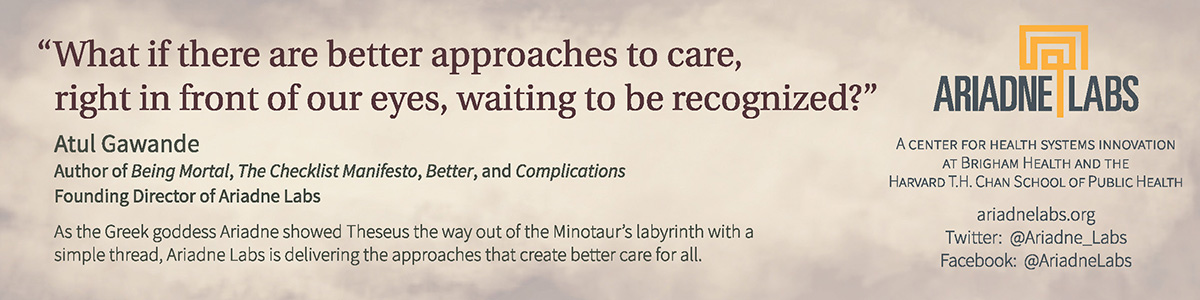 Bookmark design featuring a quote by Atul Gawande: What if there are better approaches to care, right in front of our eyes, waiting to be recognized?